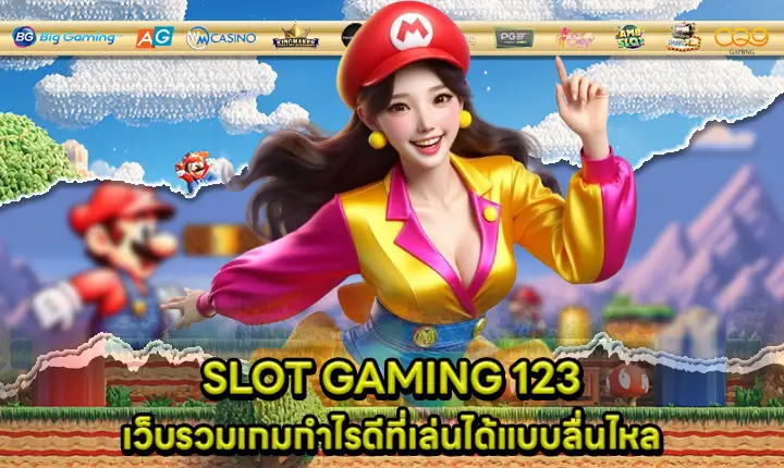 SLOT GAMING 123 SLOT GAMING 123
